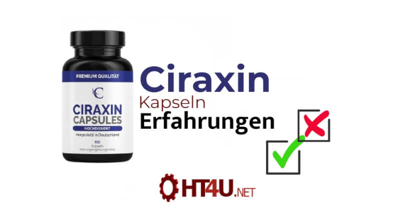 Ciraxin Erfahrungen