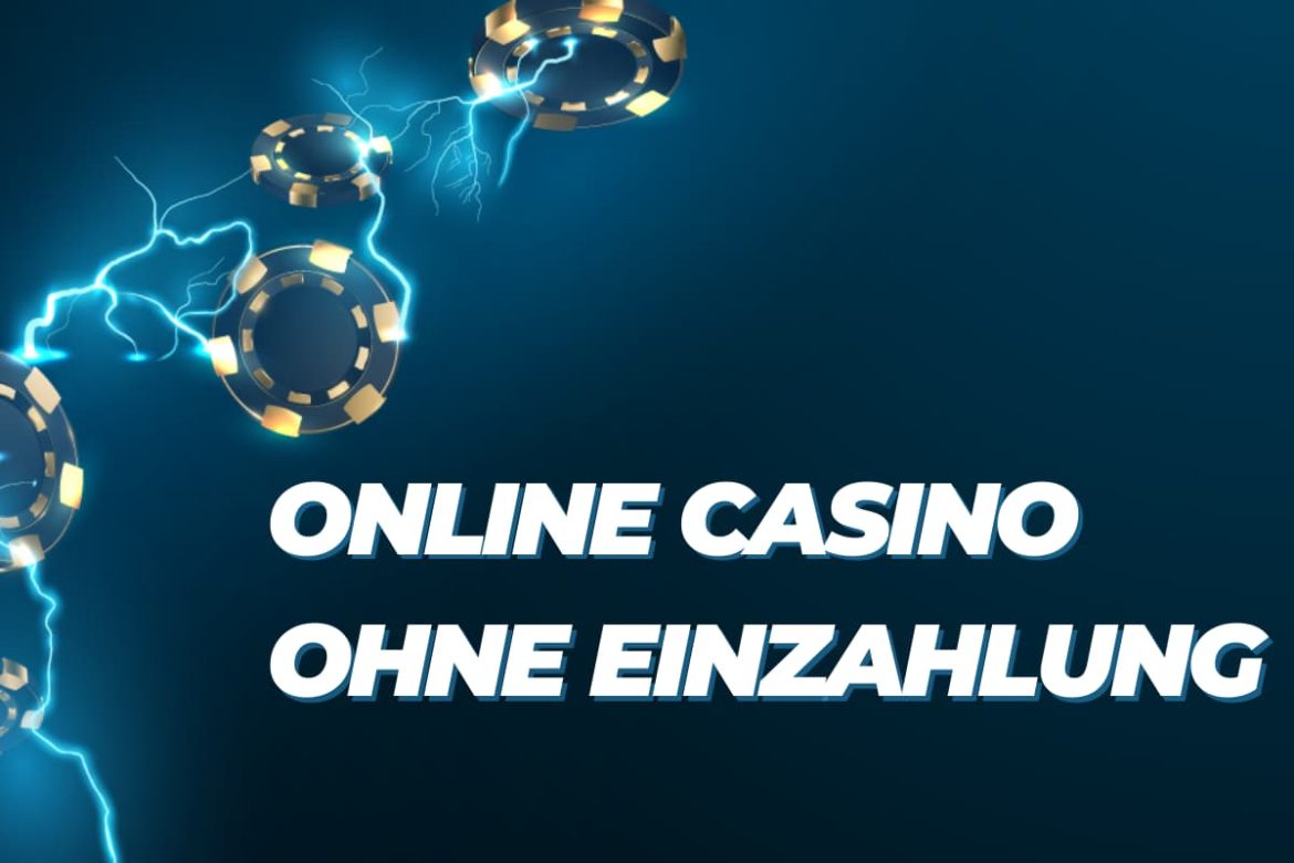 Online Casino ohne Einzahlung